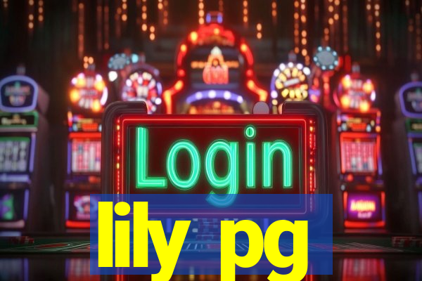 lily pg-bet